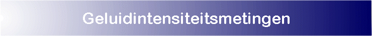 Geluidintensiteitsmetingen
