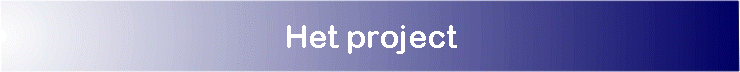 Het project
